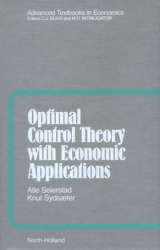 Optimal control theory with economic applications