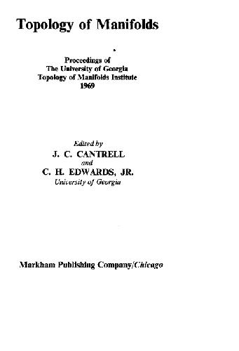 Topology of manifolds: Proc. Univer. of Georgia