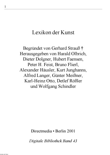 Lexikon der Kunst. Architektur, Bildende Kunst, Angewandte Kunst, Industrieformgestaltung, Kunsttheorie