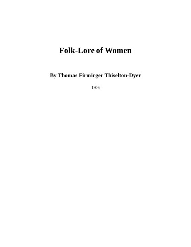 Folk-Lore of Women