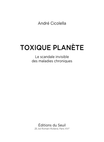 Toxique planète : Le scandale invisible des maladies chroniques