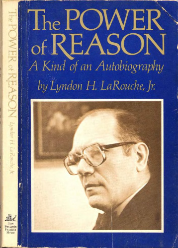 The power of reason: A kind of autobiography