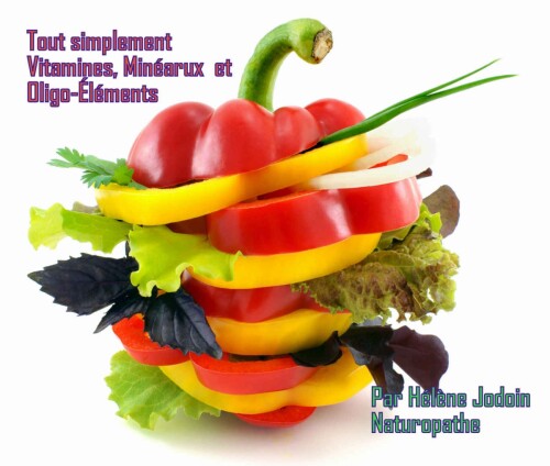 Tout simplement Vitamines, Minéraux et Oligo-Éléments