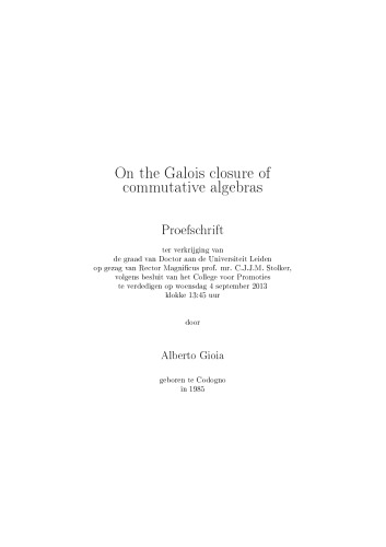 On the Galois closure of commutative algebras [PhD thesis]