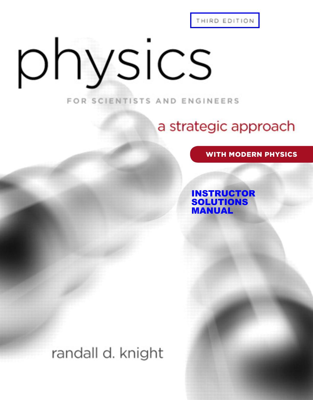 Physics for Scientists and Engineers: Instructor Solutions Manual