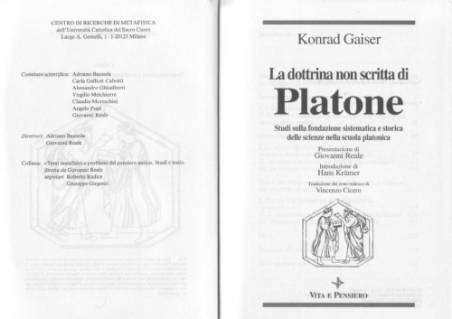 La dottrina non scritta di Platone. Studi sulla fondazione sistematica e storica delle scienze nella scuola platonica