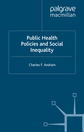 Public Health Policies and Social Inequality