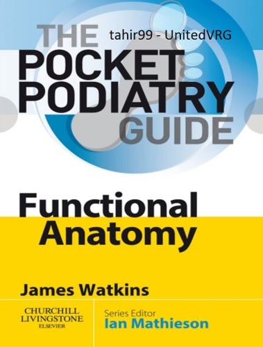 Pocket Podiatry: Functional Anatomy