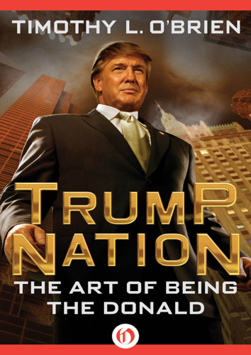 TrumpNation: The Art of Being the Donald