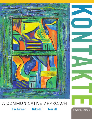 Kontakte. A Communicative Approach