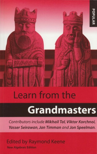 Learn from the Grandmasters