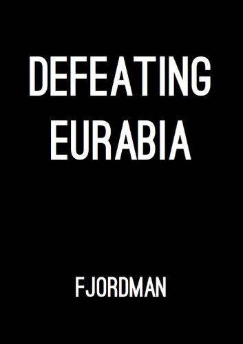 Defeating Eurabia