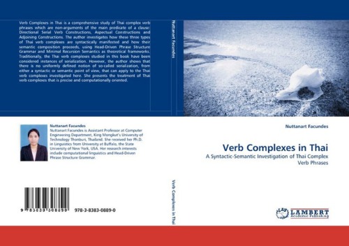 Verb Complexes in Thai: A Syntactic-Semantic Investigation of Thai Complex Verb Phrases [PhD Thesis]