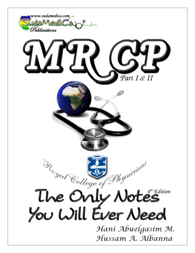 The Only MRCP Notes You Will Ever Need