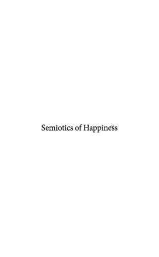 Semiotics of Happiness: Rhetorical Beginnings of a Public Problem