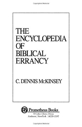 The Encyclopedia of Biblical Errancy