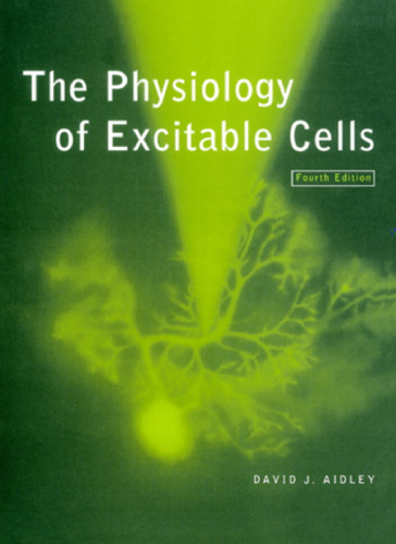 The Physiology of Excitable Cells