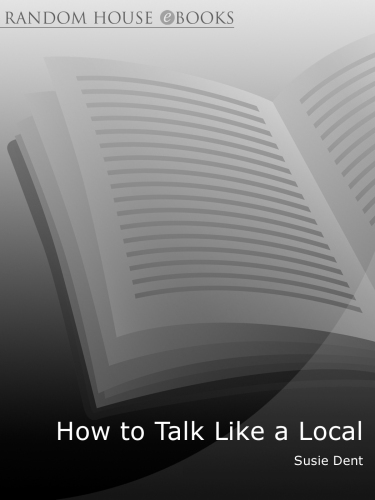 How To Talk Like a Local: A Complete Guide to English Dialects