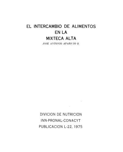 El intercambio de alimentos en la Mixteca Alta