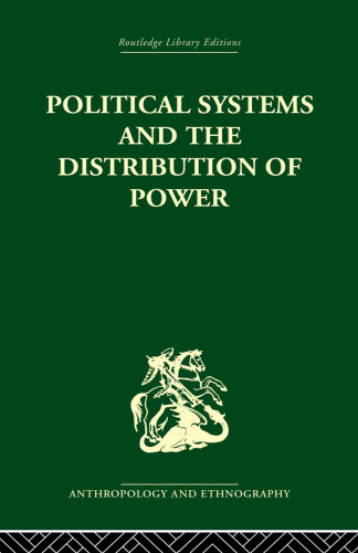 Political Systems and the Distribution of Power