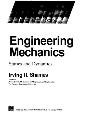 Engineering Machanics (Statics and Dynamics)