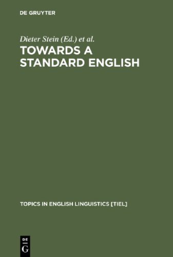 Towards a Standard English, 1600-1800