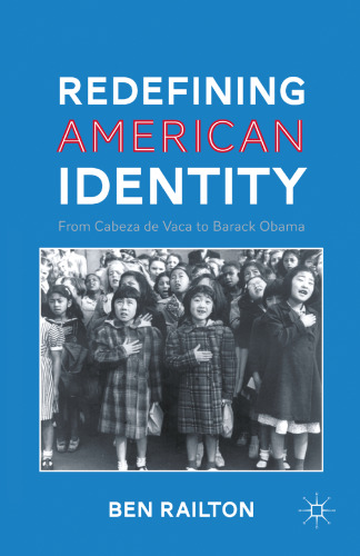 Redefining American Identity: From Cabeza de Vaca to Barack Obama