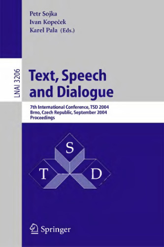 Text, Speech and Dialogue: 7th International Conference, TSD 2004, Brno, Czech Republic, September 8-11, 2004. Proceedings