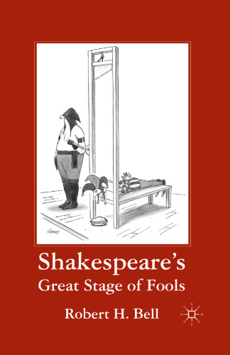 Shakespeare’s Great Stage of Fools