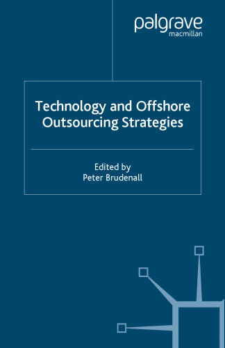 Technology and Offshore Outsourcing Strategies