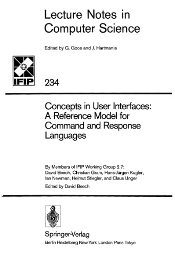 Concepts in User Interfaces: A Reference Model for Command and Response Languages