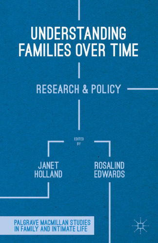 Understanding Families Over Time: Research and Policy