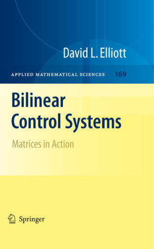 Bilinear control systems: Matrices in action