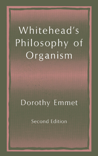 Whitehead’s Philosophy of Organism