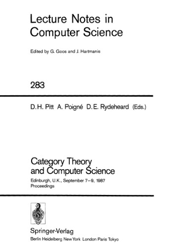 Category Theory and Computer Science: Edinburgh, U.K., September 7–9, 1987 Proceedings