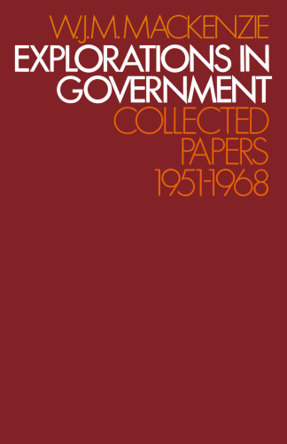 Explorations in Government: Collected Papers: 1951–1968