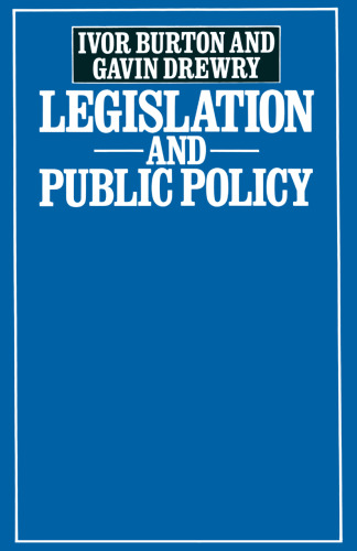 Legislation and Public Policy: Public Bills in the 1970–74 Parliament