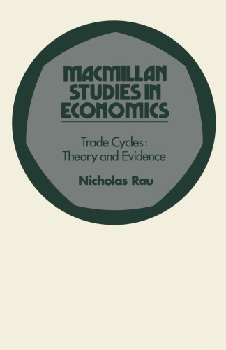 Trade Cycles: Theory and Evidence