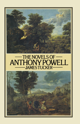 The Novels of Anthony Powell