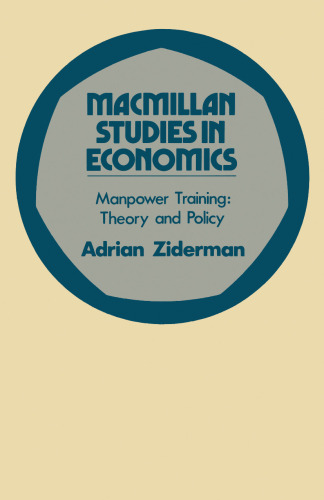 Manpower Training: Theory and Policy