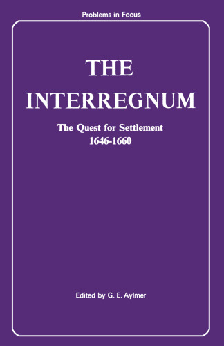 The Interregnum: The Quest for Settlement 1646–1660