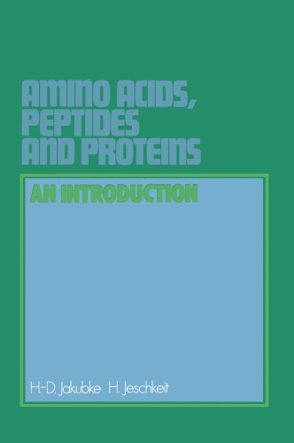 Amino Acids, Peptides and Proteins: An Introduction