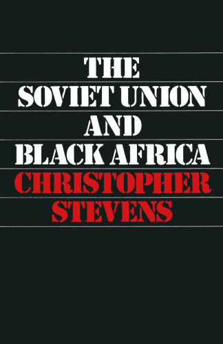 The Soviet Union and Black Africa