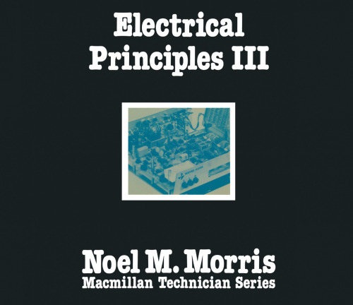 Electrical Principles III