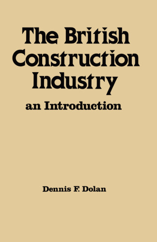 The British Construction Industry: An Introduction