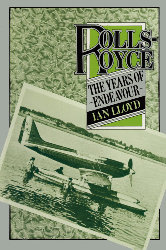 Rolls-Royce: The Years of Endeavour