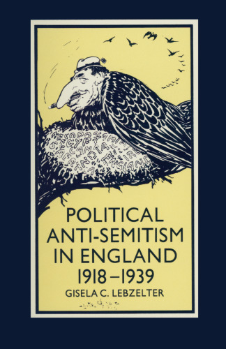 Political Anti-Semitism in England 1918–1939