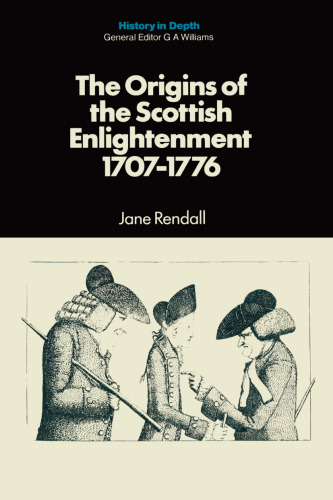 The Origins of the Scottish Enlightenment