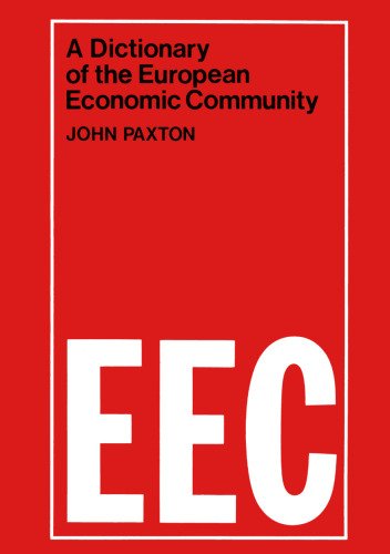 A Dictionary of the European Economic Community