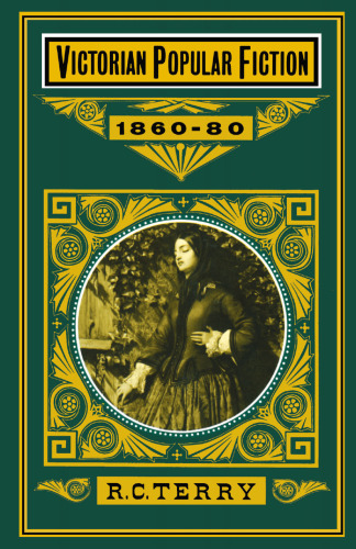 Victorian Popular Fiction, 1860–80